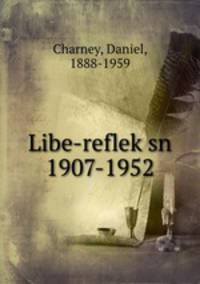 Libe-refleksn 1907-1952