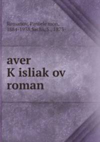 aver K?isliak?ov? roman