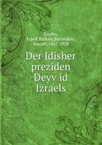 Der Idisher preziden Deyv?id Izraels