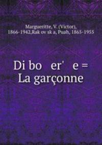 Di bo er` e = La garonne