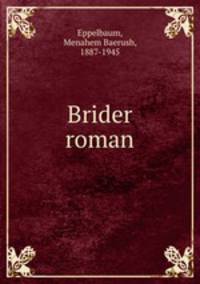 Brider roman