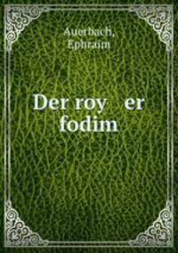 Der roy er fodim