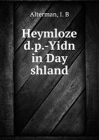 Heymloze d.p.-Yidn in Day shland