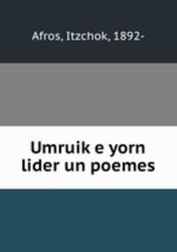 Umruik?e yorn lider un poemes