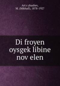 Di froyen oysgek?libine nov?elen