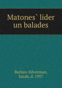 Matones lider un balades