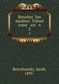 Breyshes fun medines Yiroel repor azs n. 2