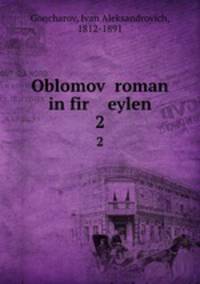 Oblomov roman in fir eylen. 2