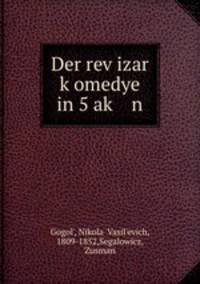 Der rev?izar k?omedye in 5 ak? n