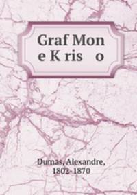 Graf Mon e K?ris o