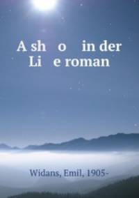 A sh o in der Li e roman