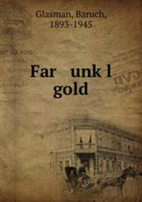 Far unkl gold