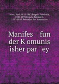 Manifes fun der K?omunis isher par ey
