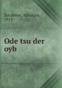 Ode tsu der oyb