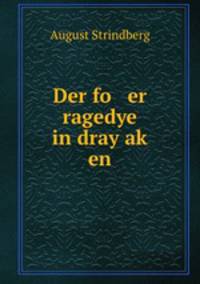 Der fo er ragedye in dray ak? en