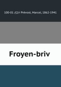 Froyen-briv?