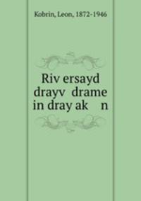 Riversayd drayv drame in dray ak n