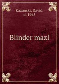 Blinder mazl