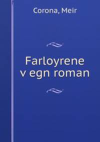 Farloyrene v?egn roman