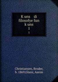 Kuns di filosofye fun kuns. 1