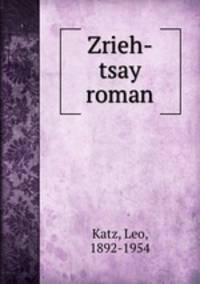 Zrieh-tsay roman