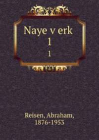 Naye verk. 1