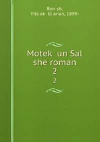 Motek un Sal she roman. 2