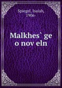 Malkhes? ge o nov?eln