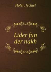 Lider fun der nakh