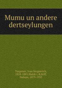 Mumu un andere dertseylungen