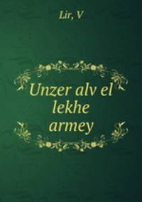 Unzer alv?el lekhe armey