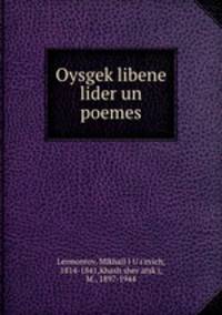 Oysgeklibene lider un poemes