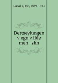 Dertseylungen v?egn v?ilde men shn
