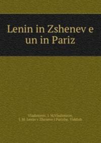 Lenin in Zshenev?e un in Pariz
