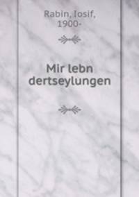 Mir lebn dertseylungen