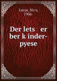 Der lets er ber k?inder-pyese