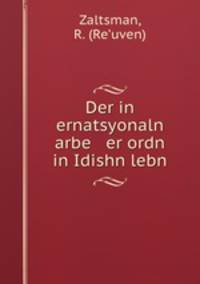 Der in ernatsyonaln arbe er ordn in Idishn lebn
