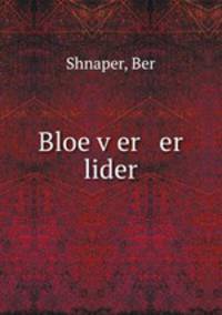 Bloe v?er er lider