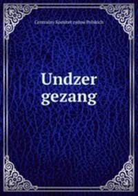Undzer gezang