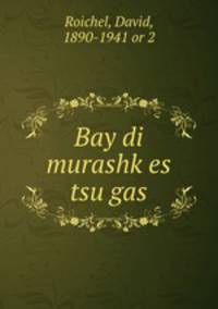 Bay di murashk?es tsu gas