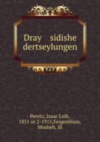 Dray sidishe dertseylungen