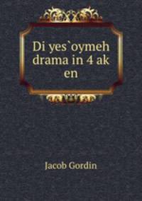 Di yes?oymeh drama in 4 ak? en
