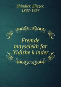 Fremde mayselekh far Yidishe kinder