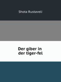 Der giber in der tiger-fel