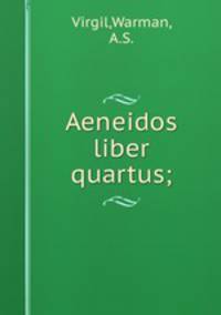 Aeneidos liber quartus;