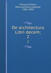 De architectura Libri decem;. 2
