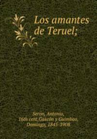 Los amantes de Teruel;