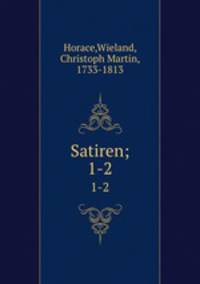 Satiren;. 1-2