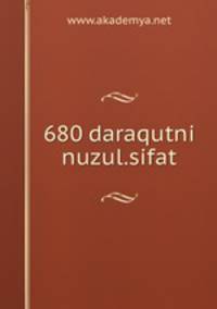 680 daraqutni nuzul.sifat