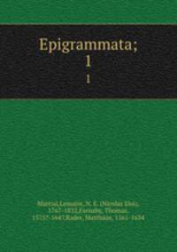 Epigrammata;. 1